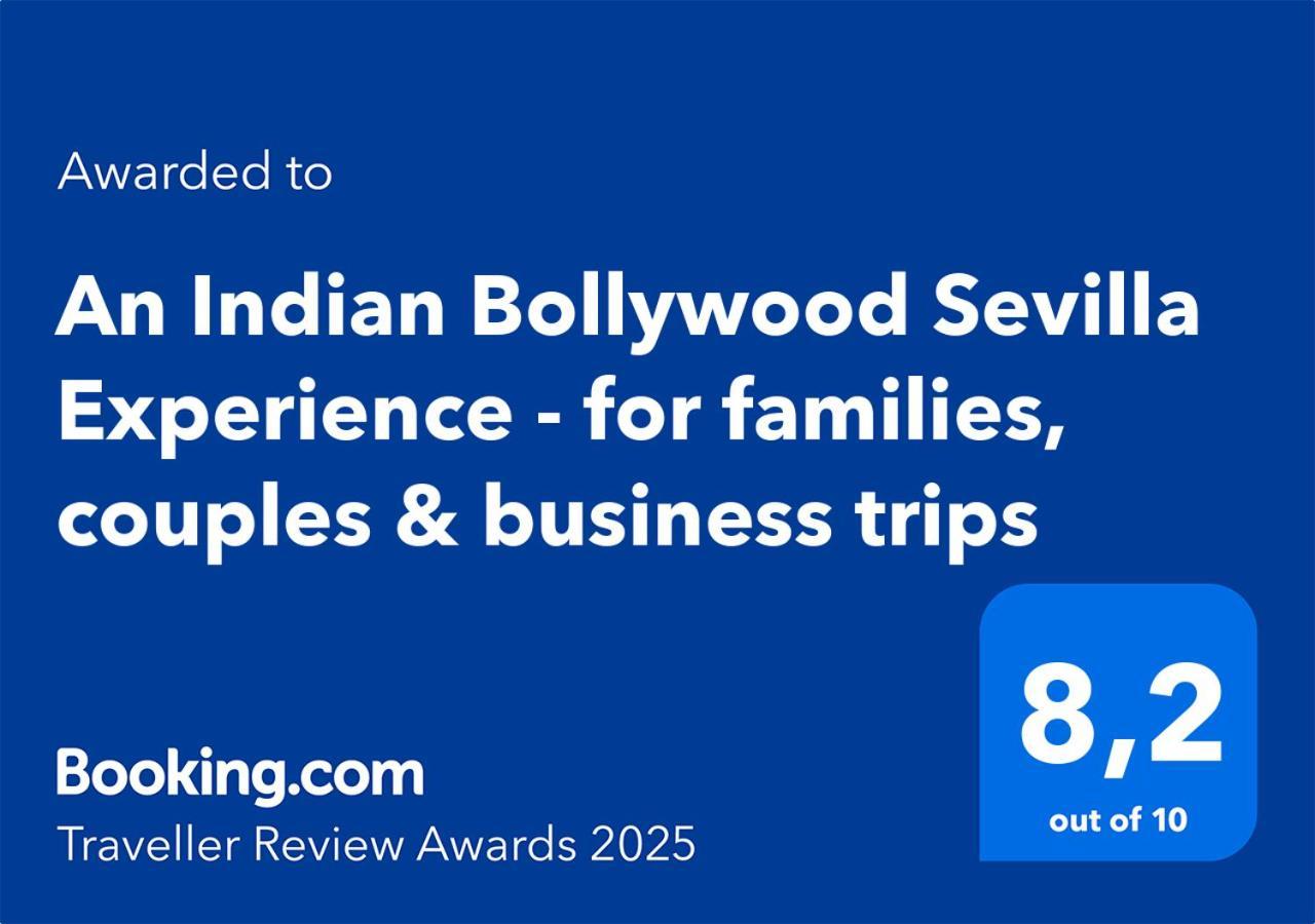An Indian Bollywood Sevilla Experience - For Families, Couples & Business Trips Exterior foto